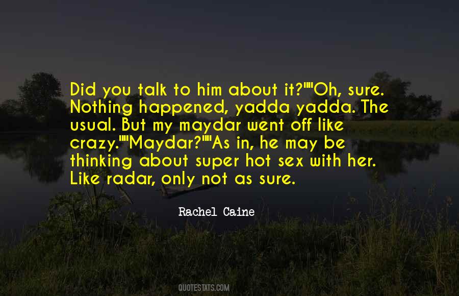 Maydar Quotes #1012131