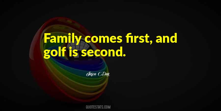 Quotes About Golf And Family #1598947