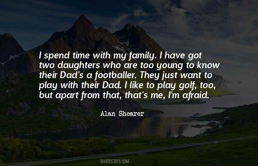 Quotes About Golf And Family #1871786