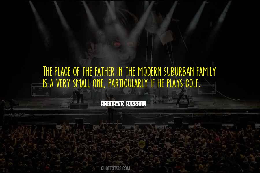 Quotes About Golf And Family #663785