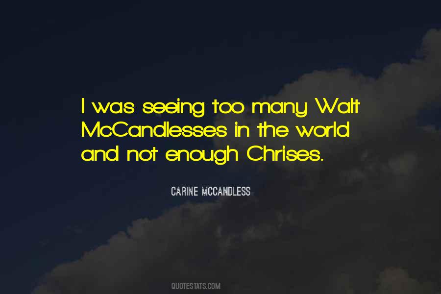 Mccandless's Quotes #746396