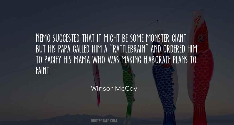 Mccay Quotes #915971