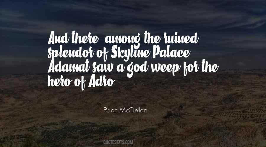 Mcclellan's Quotes #16383