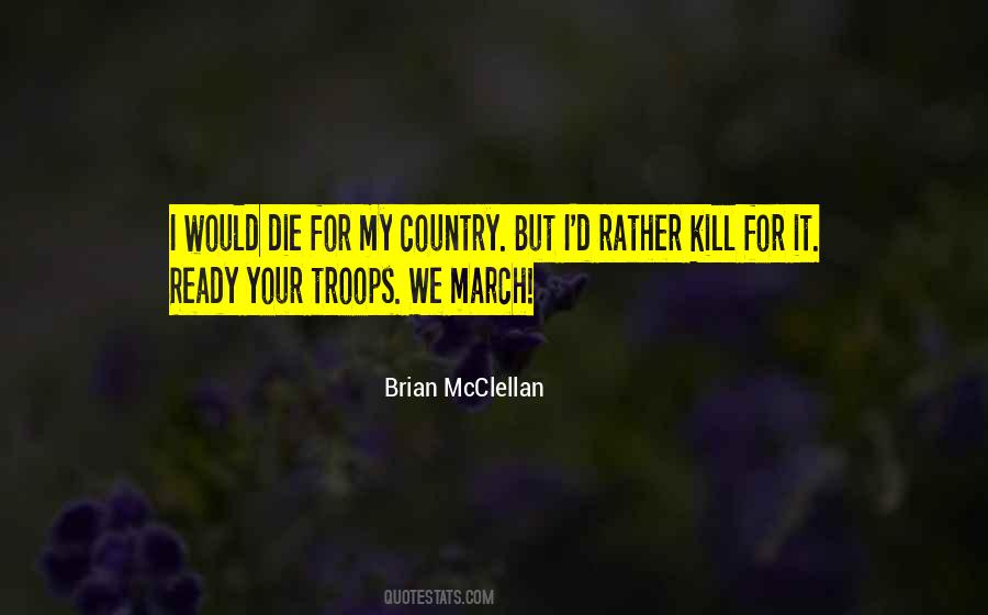 Mcclellan's Quotes #1648104