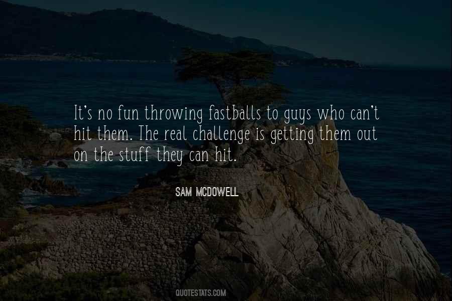 Mcdowell Quotes #661934