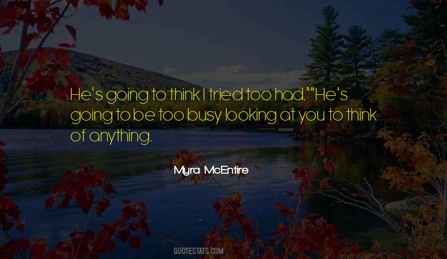 Mcentire's Quotes #110587