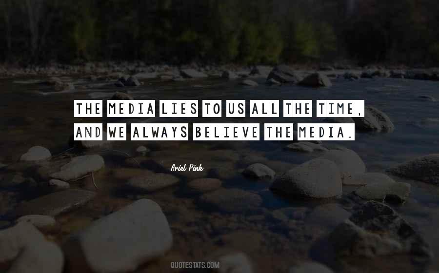 Quotes About Lies In The Media #124251