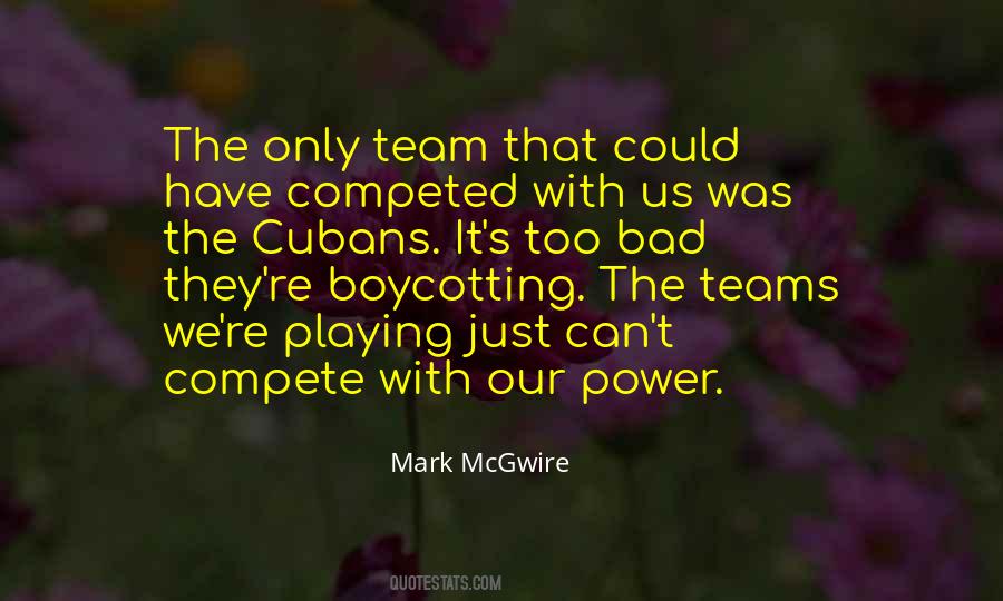 Mcgwire Quotes #745022