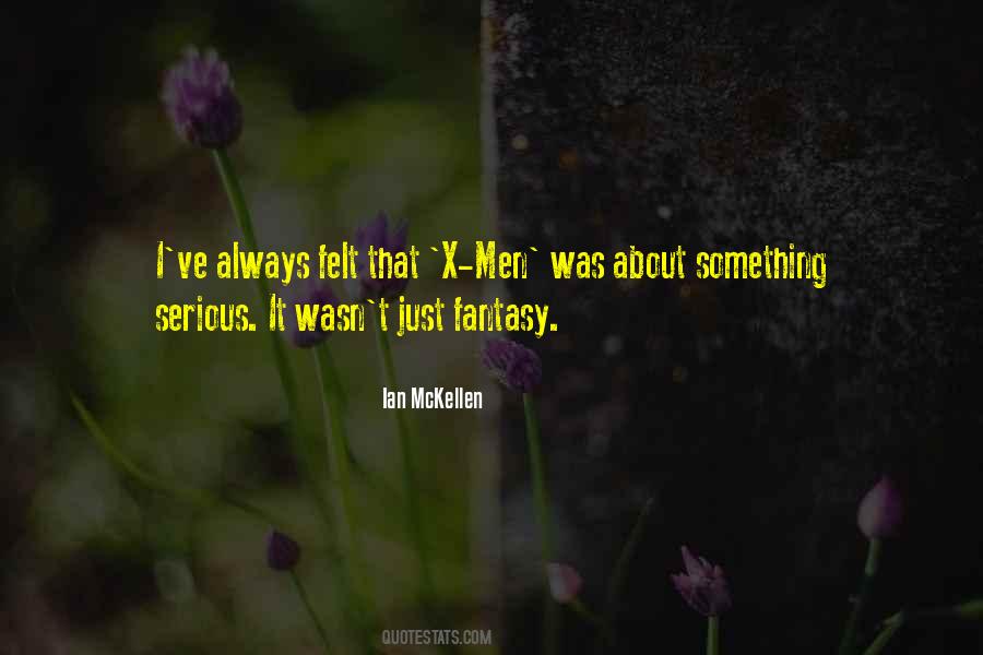 Mckellen Quotes #278246