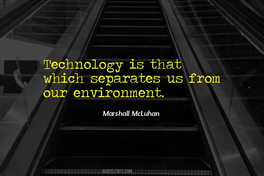 Mcluhan's Quotes #100302