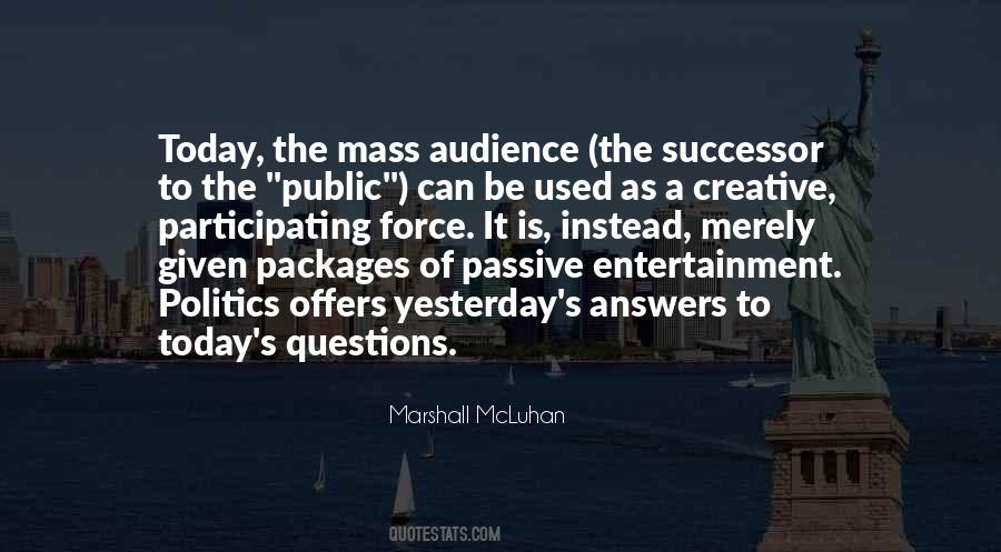 Mcluhan's Quotes #1451203