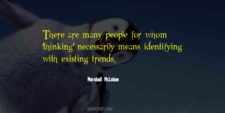 Mcluhan's Quotes #294880