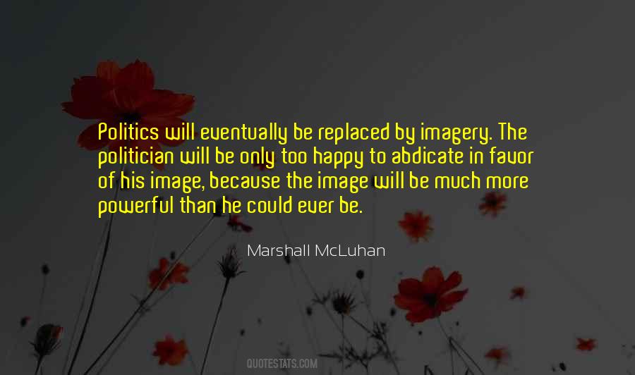 Mcluhan's Quotes #324472