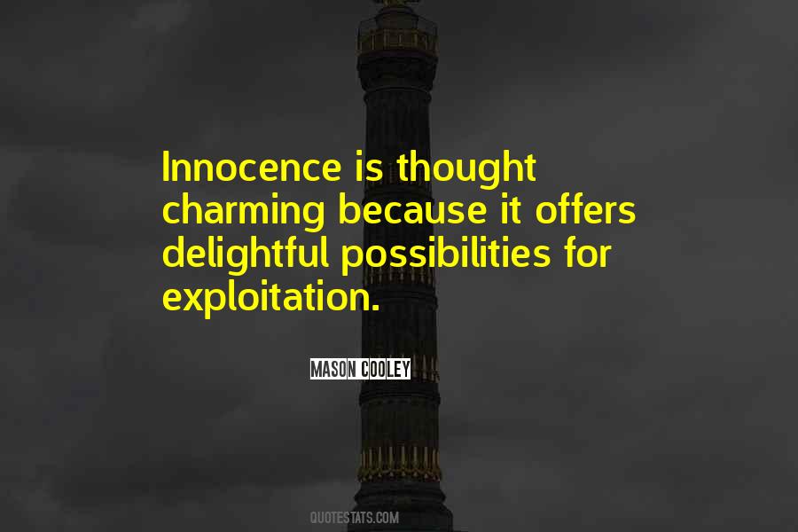 Quotes About Exploitation #1163690