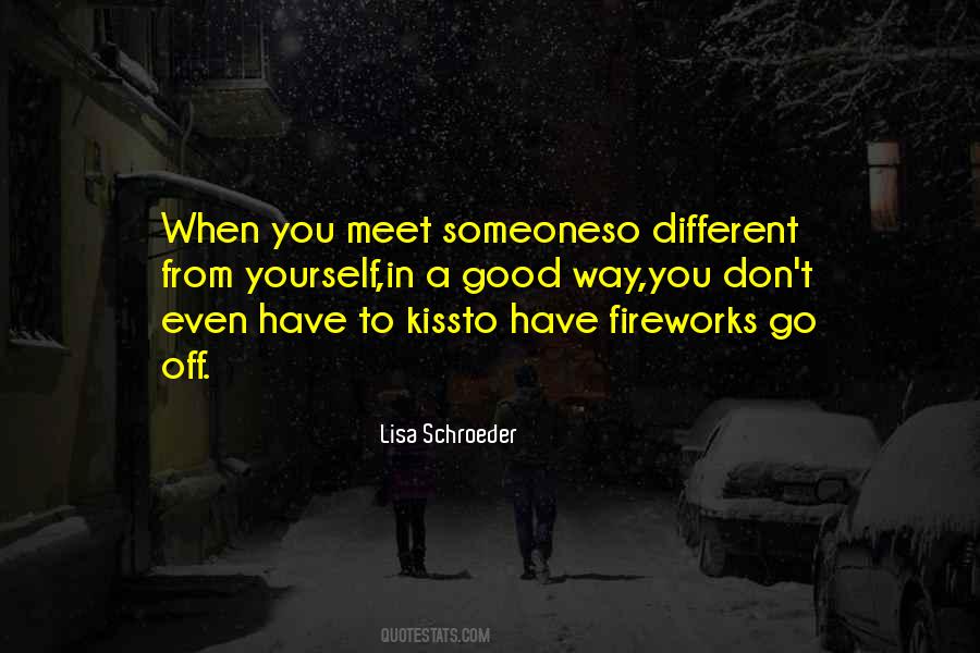 Quotes About When You Meet Someone #1130836