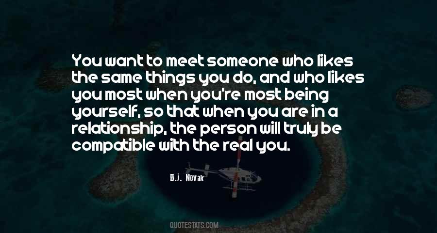 Quotes About When You Meet Someone #929469