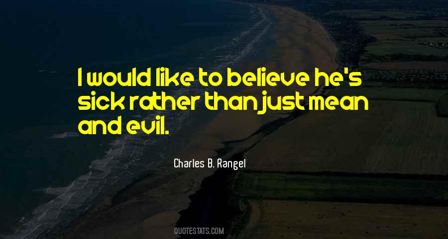 Meaness Quotes #125660