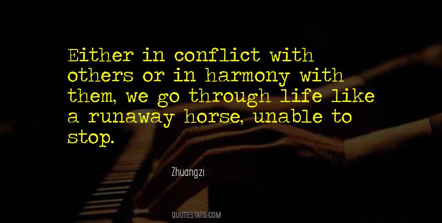 Quotes About Conflict With Others #1425816