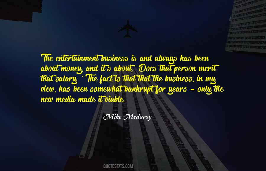 Medavoy Quotes #1630156