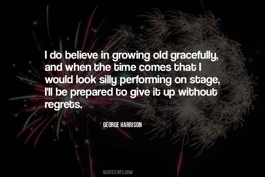 Quotes About Growing Old Gracefully #1159360