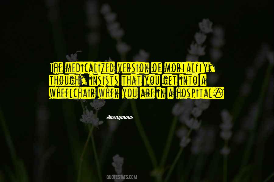 Medicalized Quotes #1012641