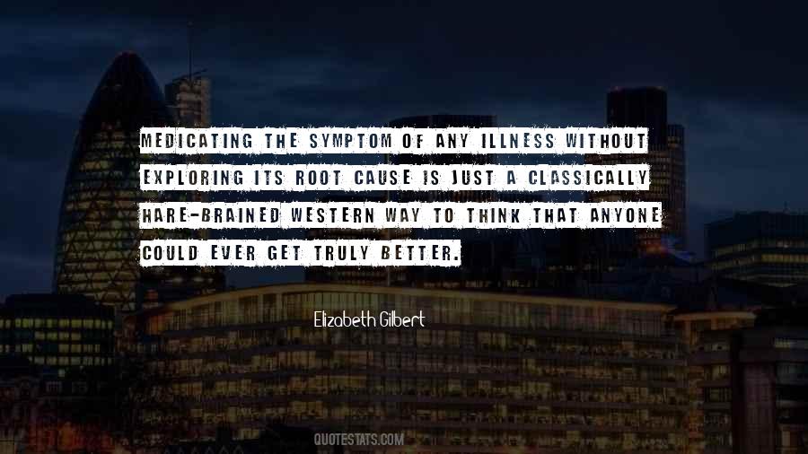 Medicating Quotes #323772