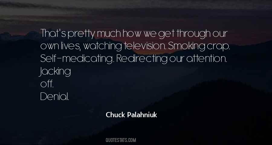 Medicating Quotes #731536