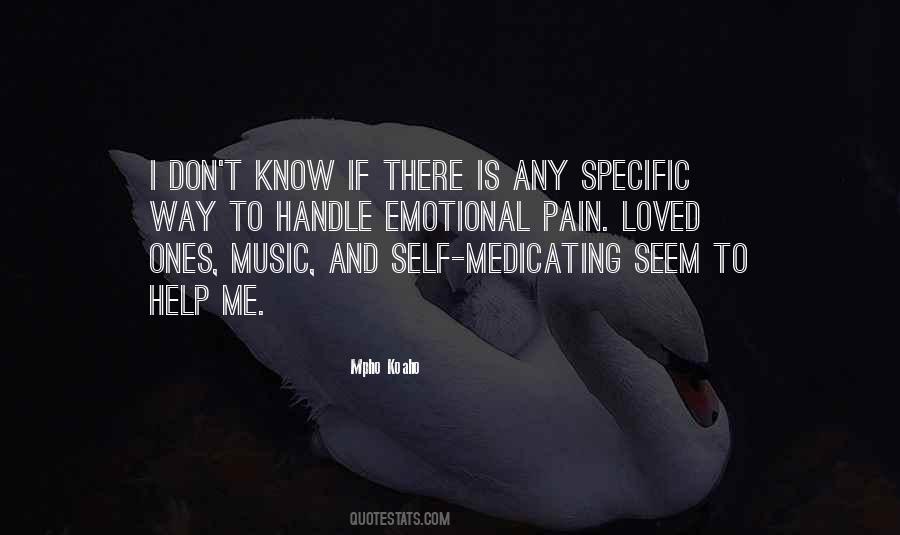 Medicating Quotes #84592