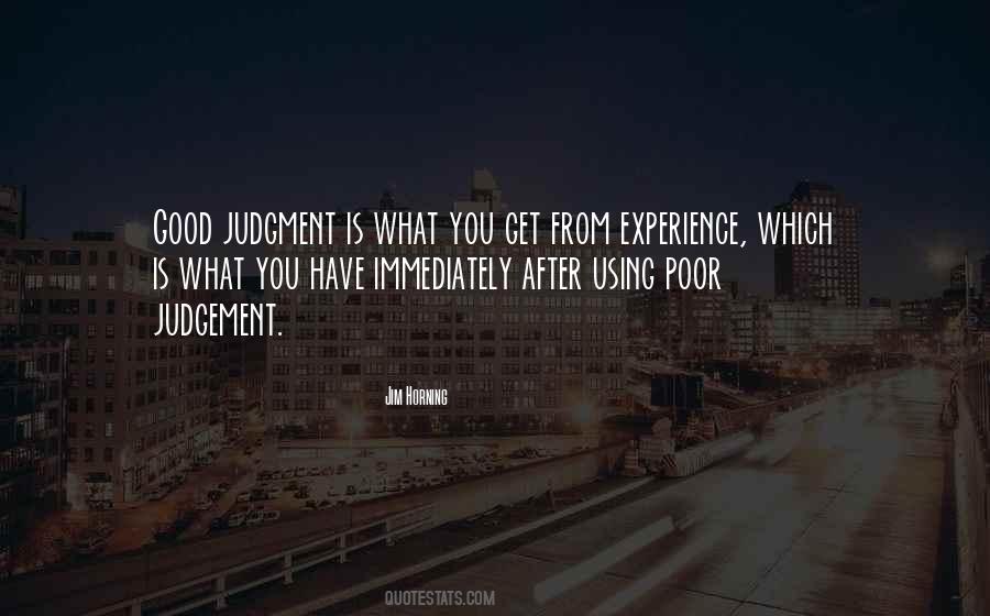 Quotes About Poor Judgement #904051