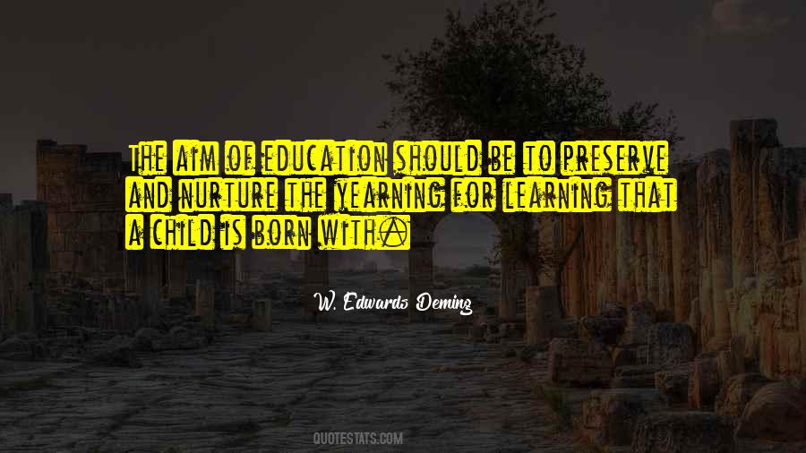 Quotes About Aim Of Education #1023158