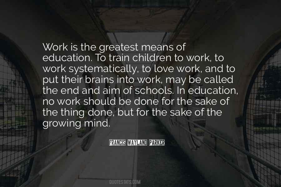 Quotes About Aim Of Education #1220115