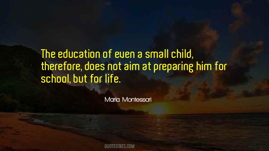 Quotes About Aim Of Education #1316894