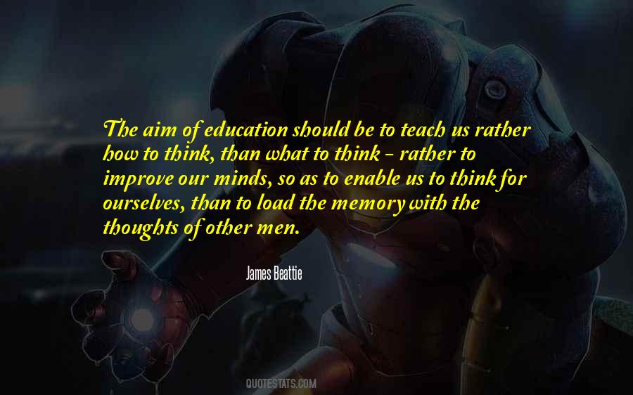 Quotes About Aim Of Education #1861684