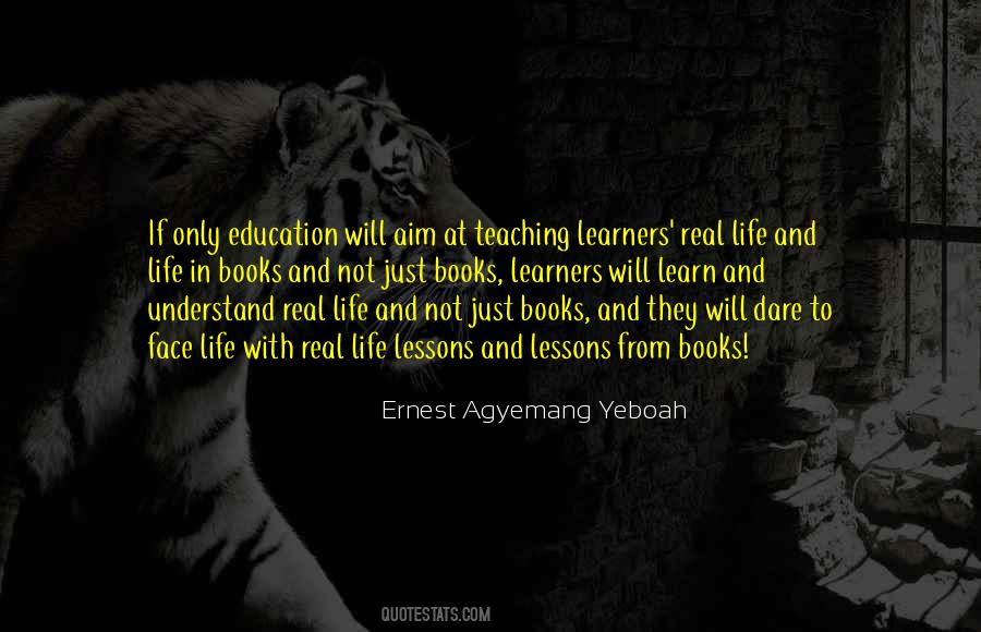 Quotes About Aim Of Education #299278