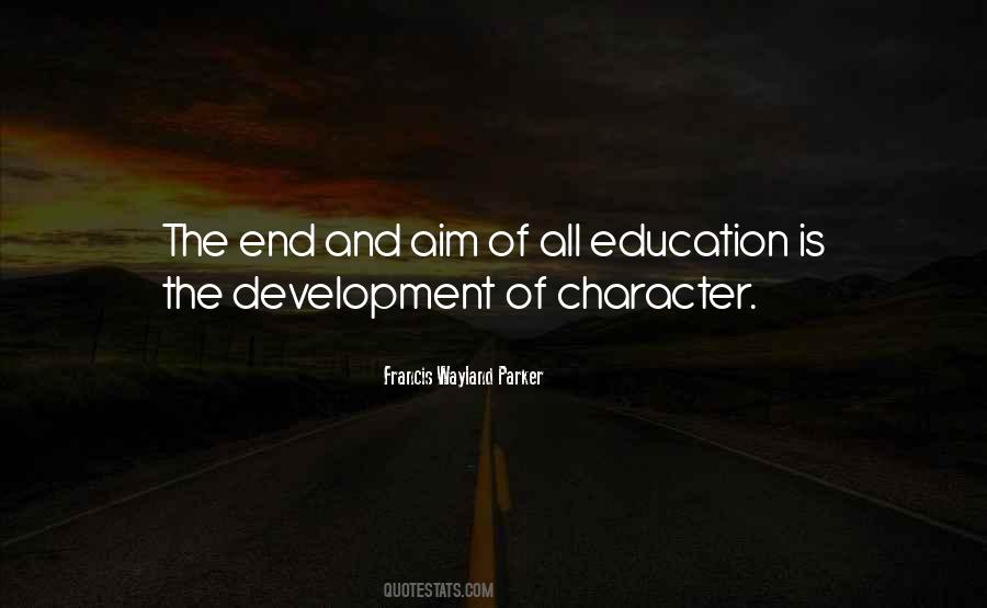 Quotes About Aim Of Education #839341