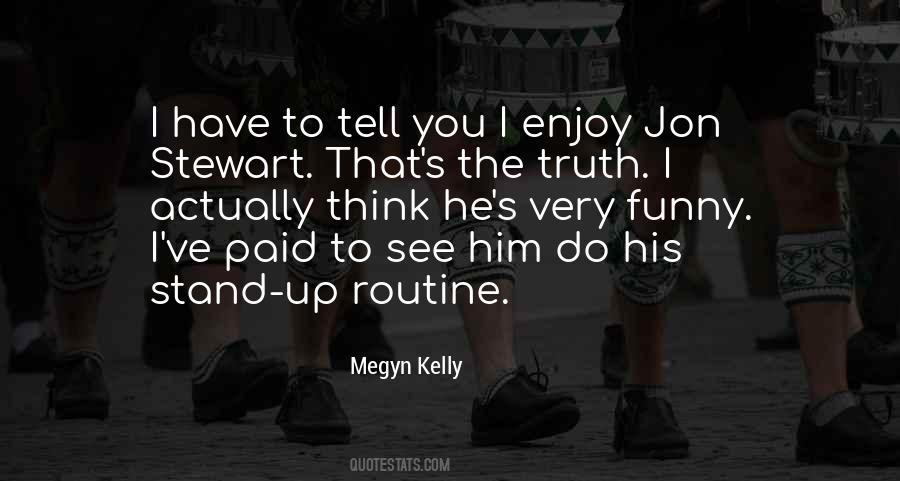 Megyn Quotes #181902