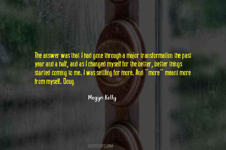 Megyn Quotes #251551