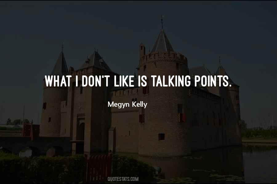 Megyn Quotes #300410