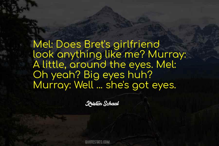 Mel's Quotes #873864