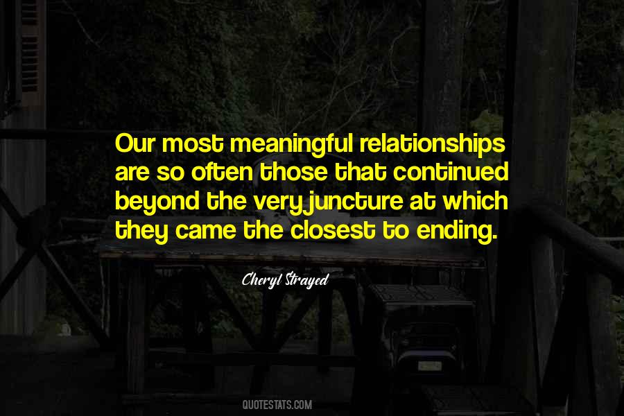 Quotes About Relationships Ending #1438486
