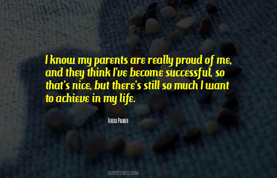 Quotes About Proud Of Me #1399366