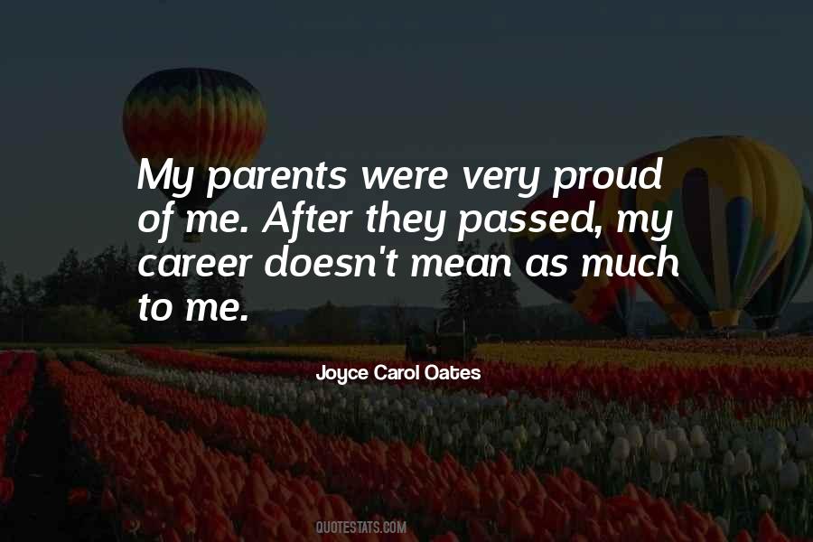 Quotes About Proud Of Me #845523