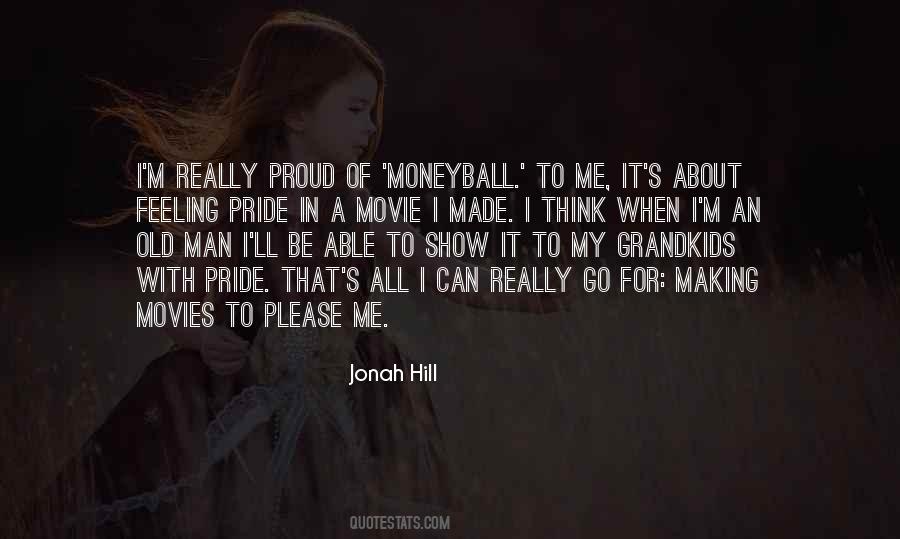 Quotes About Proud Of Me #85975