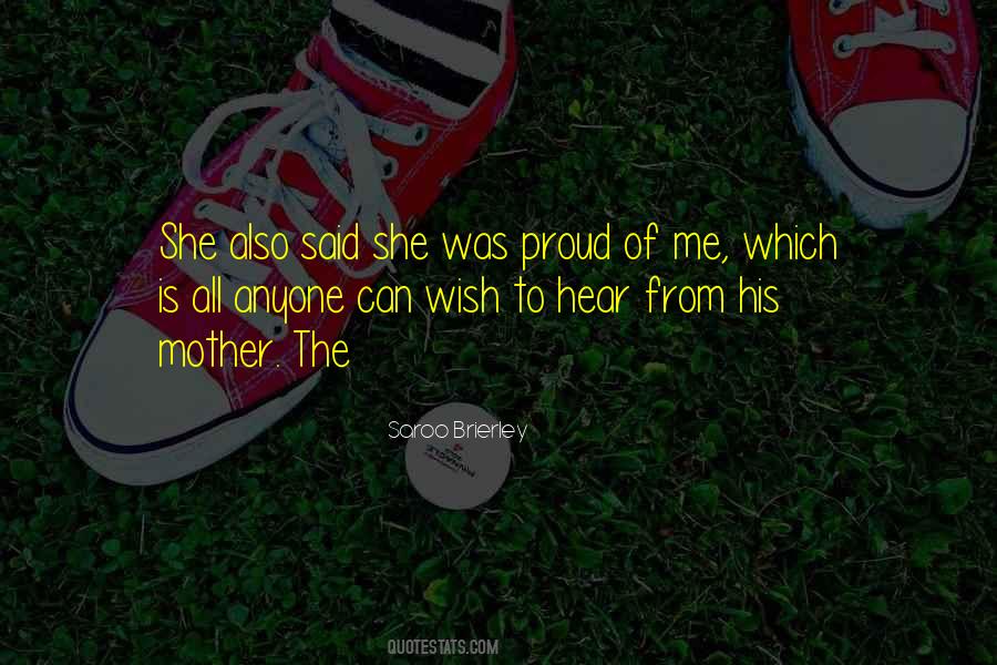 Quotes About Proud Of Me #992728