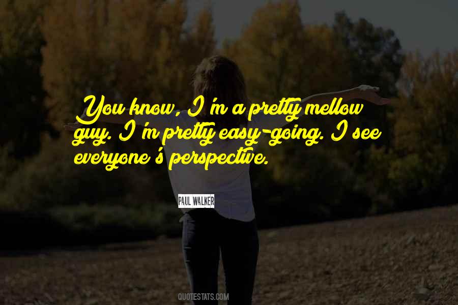 Mellow'd Quotes #275607