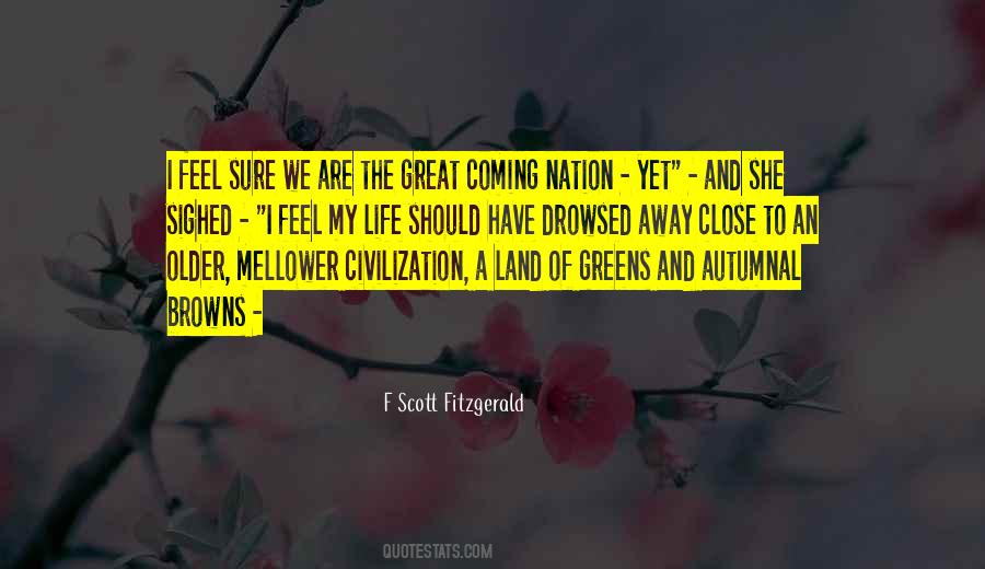 Mellower Quotes #1129171