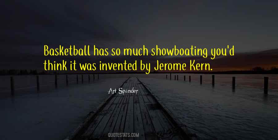 Quotes About Showboating #967975