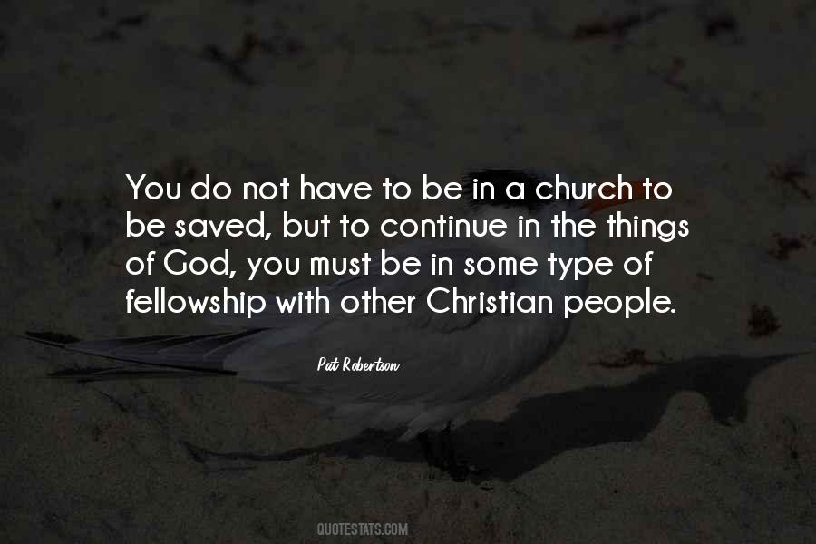 Quotes About Fellowship Of Christian #1174258