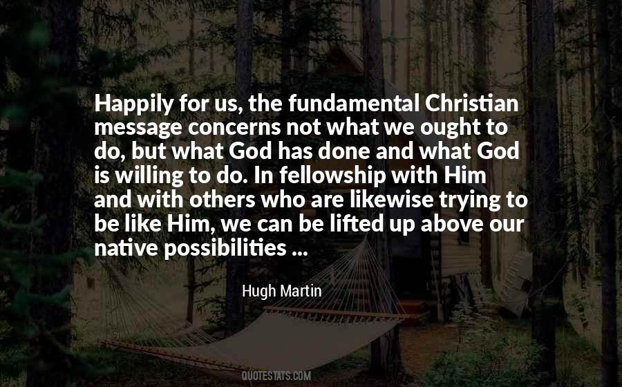 Quotes About Fellowship Of Christian #1224726