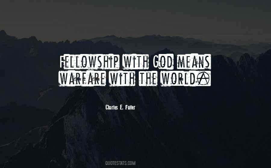 Quotes About Fellowship Of Christian #1756710